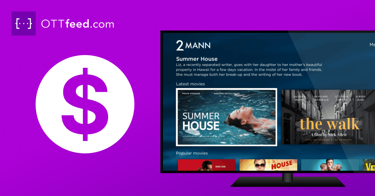 Image of a OTT streaming channel with a dollar sign representing monetization model.